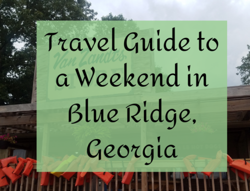 Travel Guide to a Weekend in Blue Ridge, Georgia