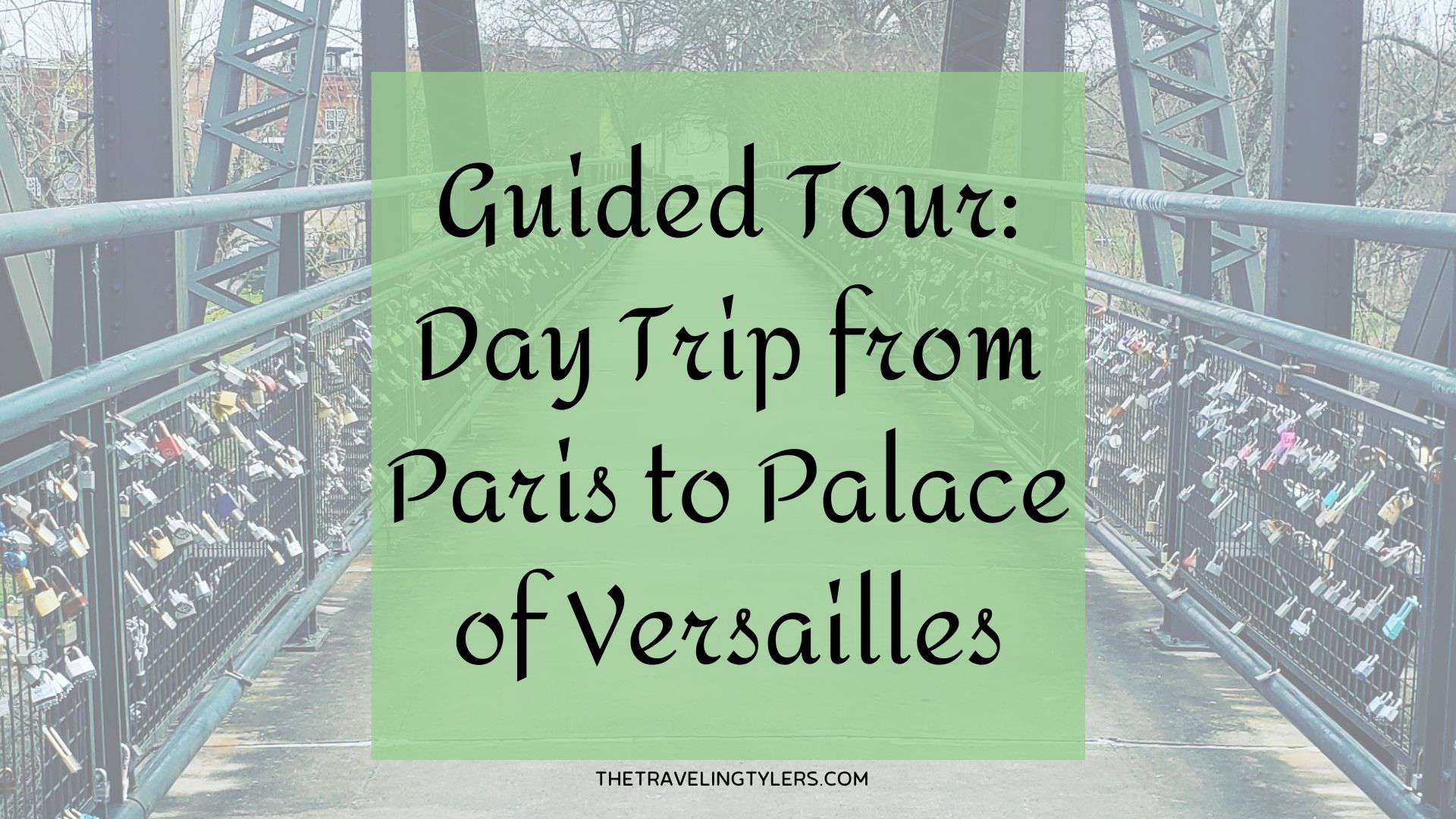 Guided Tour: Day Trip from Paris to Palace of Versailles